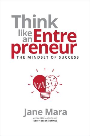 Cover of the book Think Like an Entrepreneur by Jean Piaget, Bärbel Inhelder