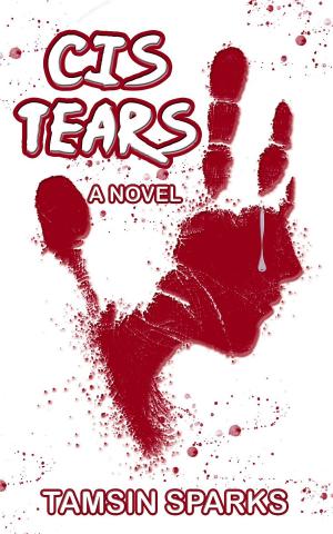 Cover of the book Cis Tears by Dimitri Kelly