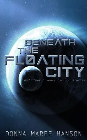 Cover of Beneath the Floating City