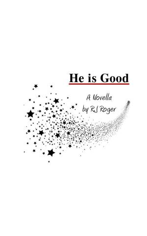 Cover of the book He is Good by Miranda Lee