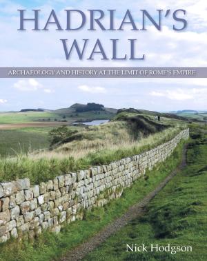 Cover of the book Hadrian's Wall by Colin Sparrow