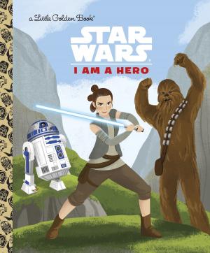 bigCover of the book I Am a Hero (Star Wars) by 