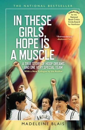 Cover of the book In These Girls, Hope Is a Muscle by Ursula K. Le Guin