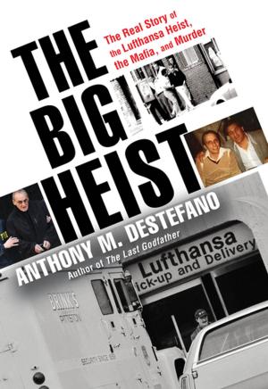 Cover of the book The Big Heist by Peter Mayle
