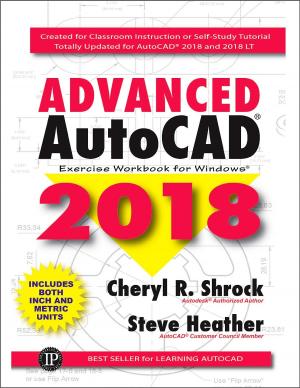 Cover of the book Advanced AutoCAD 2018 by David Chasis