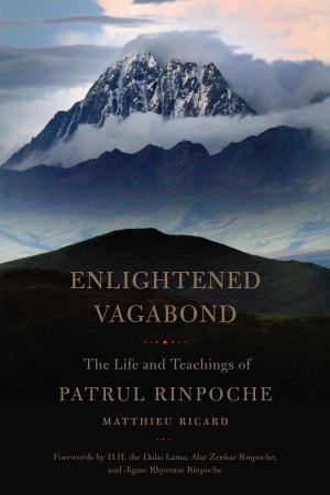 Cover of the book Enlightened Vagabond by Thubten Chodron
