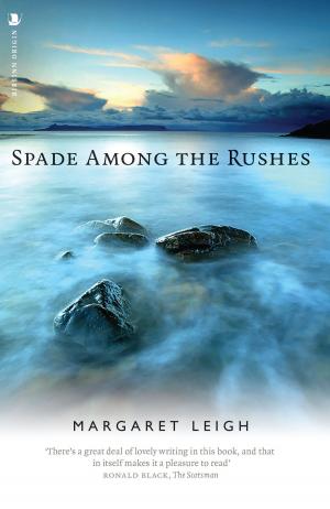 Cover of the book Spade Among the Rushes by Robin Jenkins