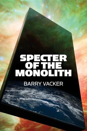 Book cover of Specter of the Monolith
