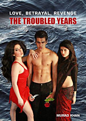 bigCover of the book The Troubled Years by 