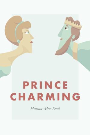 Cover of the book Is He Prince Charming? by Winslow Swan