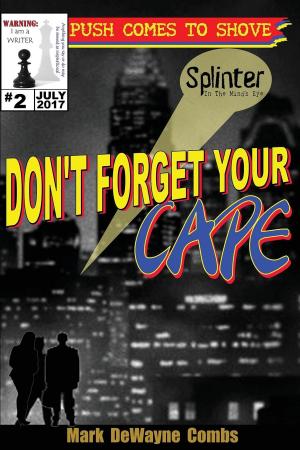 Cover of Don't Forget Your Cape