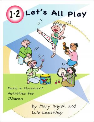 Book cover of 1, 2 Let’s All Play