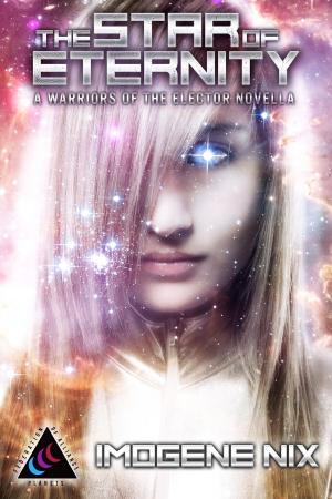 Cover of the book The Star of Eternity by Anna Butler