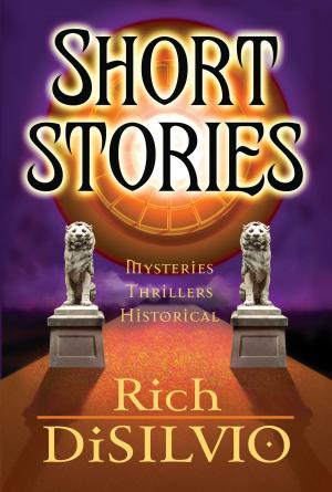 Cover of the book Short Stories by Paul Stretton-Stephens