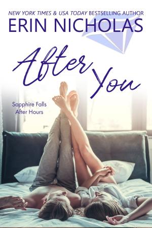 Cover of the book After You by Erin Nicholas