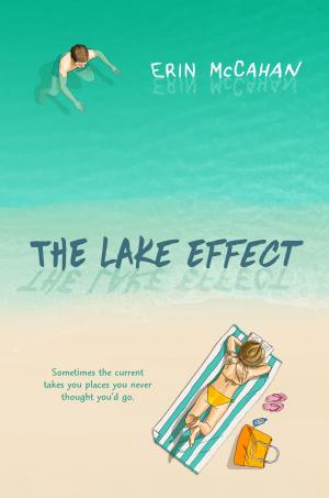 Cover of the book The Lake Effect by Lauren Child
