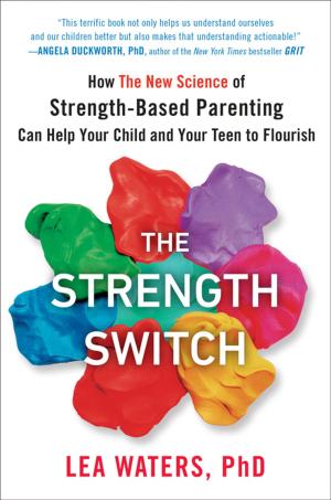 Cover of the book The Strength Switch by Helen J Knox