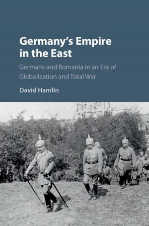 Cover of the book Germany's Empire in the East by Maren R. Niehoff