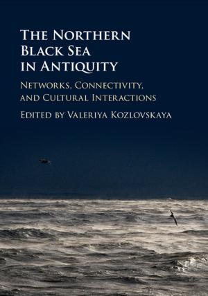 Cover of the book The Northern Black Sea in Antiquity by Koji Mizoguchi