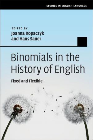 Cover of the book Binomials in the History of English by Nathan R. Zaccai, Igor N. Serdyuk, Joseph Zaccai