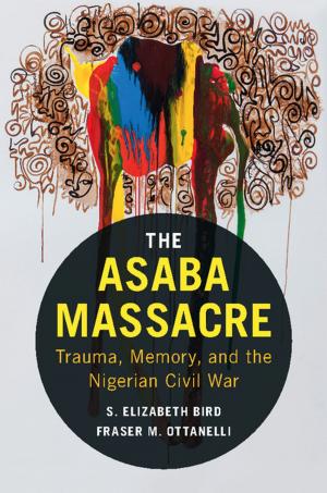 Cover of the book The Asaba Massacre by Richard E. Mshomba