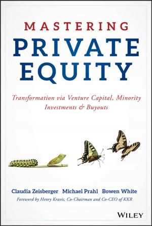 Cover of the book Mastering Private Equity by Xu Ma, Gonzalo R. Arce