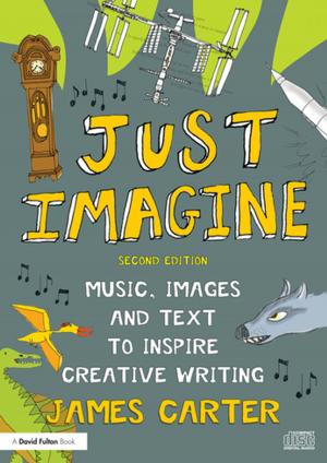Cover of the book Just Imagine by Natalie Florea Hudson