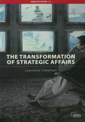 Book cover of The Transformation of Strategic Affairs