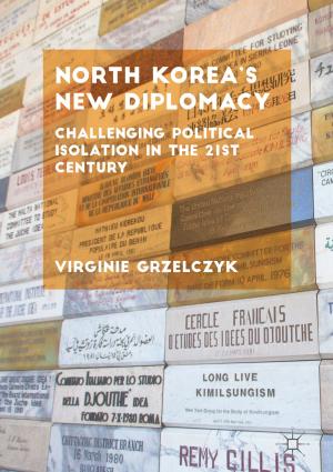 Cover of the book North Korea’s New Diplomacy by John Kirk, Sylvie Contrepois, Steve Jefferys
