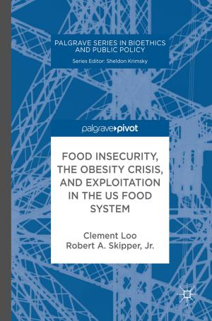Cover of the book Food Insecurity, the Obesity Crisis, and Exploitation in the US Food System by J. Crouthamel