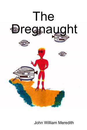Cover of the book The Dregnaught by Felix Lukhale