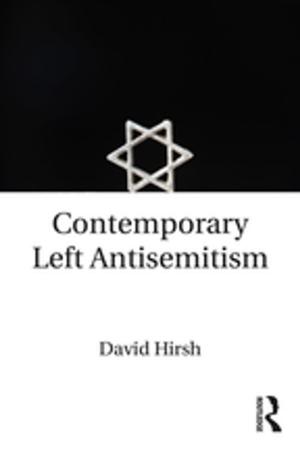 Book cover of Contemporary Left Antisemitism