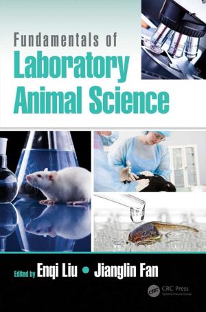 Cover of the book Fundamentals of Laboratory Animal Science by Lara Wijayasiri, Kate McCombe