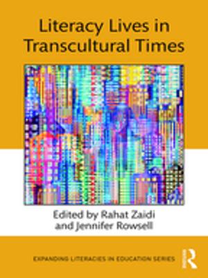 Cover of the book Literacy Lives in Transcultural Times by Freeman Woolnough, Autumn Marie Chilcote