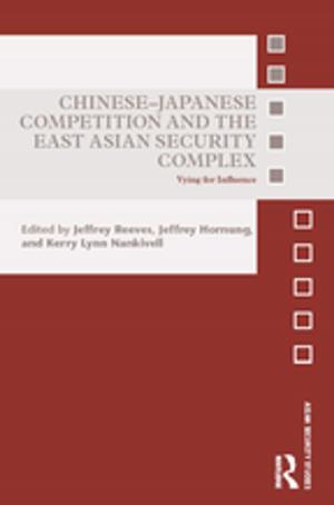 Cover of Chinese-Japanese Competition and the East Asian Security Complex