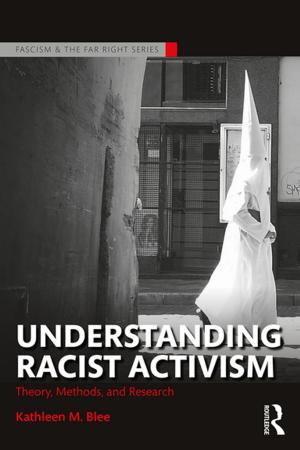 Cover of the book Understanding Racist Activism by Viet Juan Félix Costa
