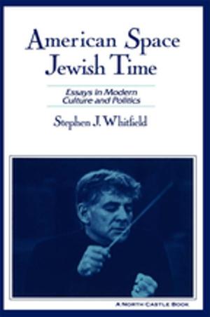 Cover of the book American Space, Jewish Time by Liane Lefaivre, Alexander Tzonis