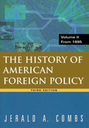 Cover of the book History of American Foreign Policy, Volume 2: From 1895 by 