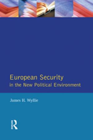 Cover of the book European Security in the New Political Environment by 