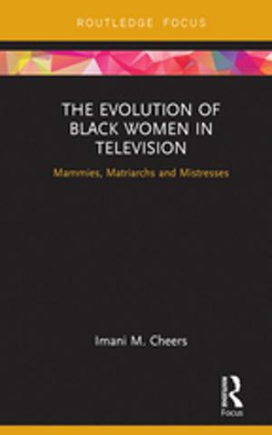 Cover of the book The Evolution of Black Women in Television by Michael Polanyi
