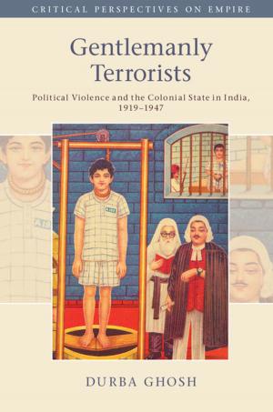 Cover of the book Gentlemanly Terrorists by Gregory Claeys