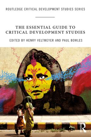 Cover of the book The Essential Guide to Critical Development Studies by Scott Higgins
