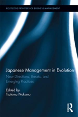 Cover of the book Japanese Management in Evolution by Banji Oyelaran-Oyeyinka, Padmashree Gehl Sampath