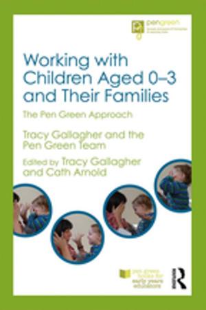 Cover of the book Working with Children Aged 0-3 and Their Families by Glenn Fulcher