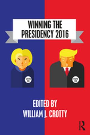 Cover of the book Winning the Presidency 2016 by Philip Clayton