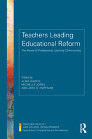 Cover of the book Teachers Leading Educational Reform by Hans Henrik Bruun