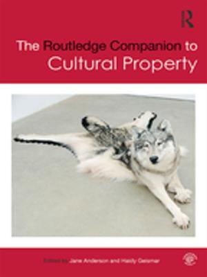 bigCover of the book The Routledge Companion to Cultural Property by 