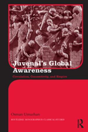 Cover of the book Juvenal's Global Awareness by Bridget Garnham