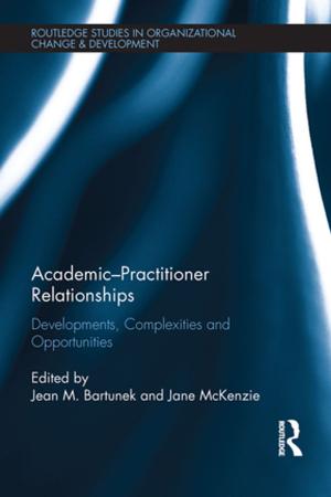 Cover of the book Academic-Practitioner Relationships by Anthony J. Lemelle, Jr.