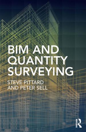 Cover of the book BIM and Quantity Surveying by Saurabh Mehta, Julia Finkelstein